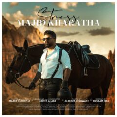 کاور استرس از مجید خراطها