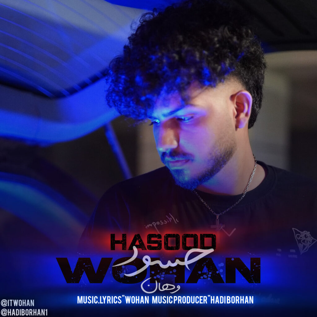 کاور آهنگ حسود از وهان کاور آهنگ حسود از وهان