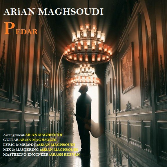 کاور آهنگ مقصودی پدر از آرین