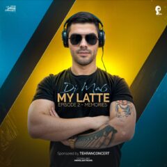 کاور مای لاته 02 از دی جی ام ای 6