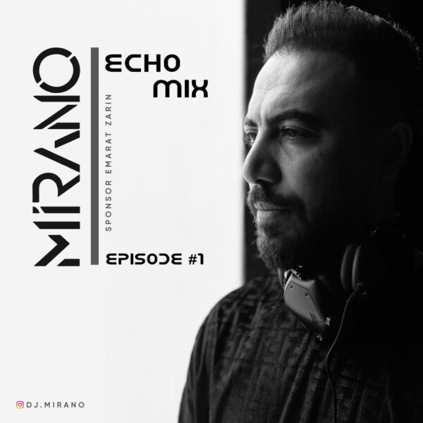کاور آهنگ اکو میکس ۱ از دیجی میرانو