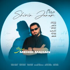 کاور شیرین جانم از مهدی ماهان