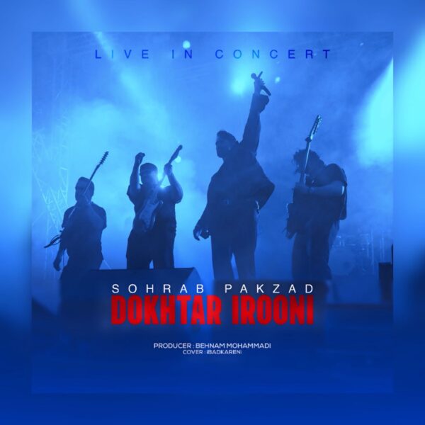 کاور آهنگ دختر ایرونی (اجرای زنده) از سهراب پاکزاد