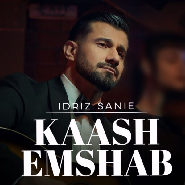 کاور آهنگ کاش امشب از Idriz Sanie