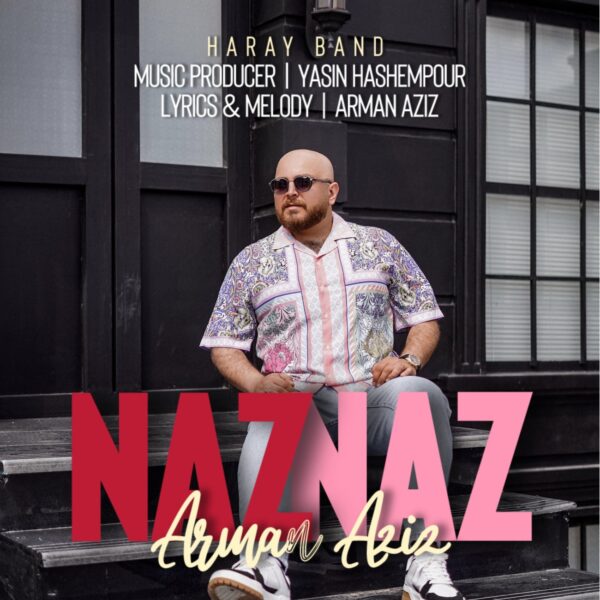 کاور آهنگ ناز ناز (ترکی) از آرمان عزیز