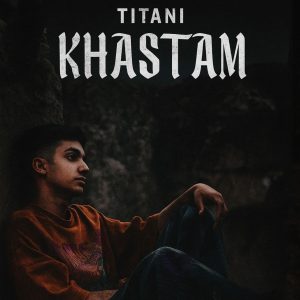 دانلود آهنگ خستم از تیتانی