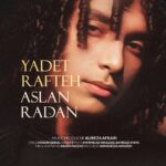 اصلان رادان – یادت رفته