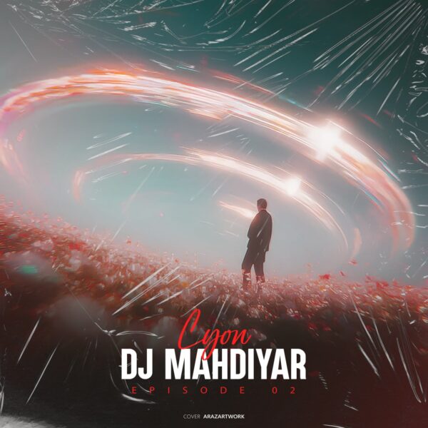 کاور آهنگ لیون 02 از دیجی مهدیار