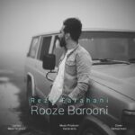 رضا فراهانی – روز بارونی