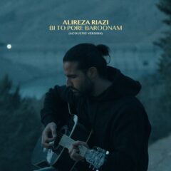 کاور بی تو پر بارونم (ورژن آکوستیک) از علیرضا ریاضی