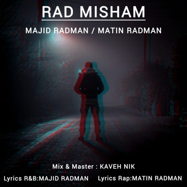 کاور آهنگ رد میشم از مجید رادمان و متین رادمان