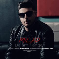 کاور دلم تنگه از میلاد