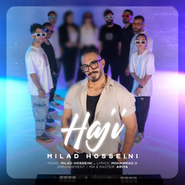 کاور آهنگ حاجی از میلاد حسینی