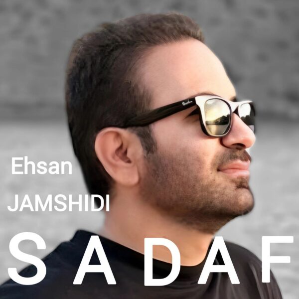 کاور آهنگ صدف از احسان جمشیدی