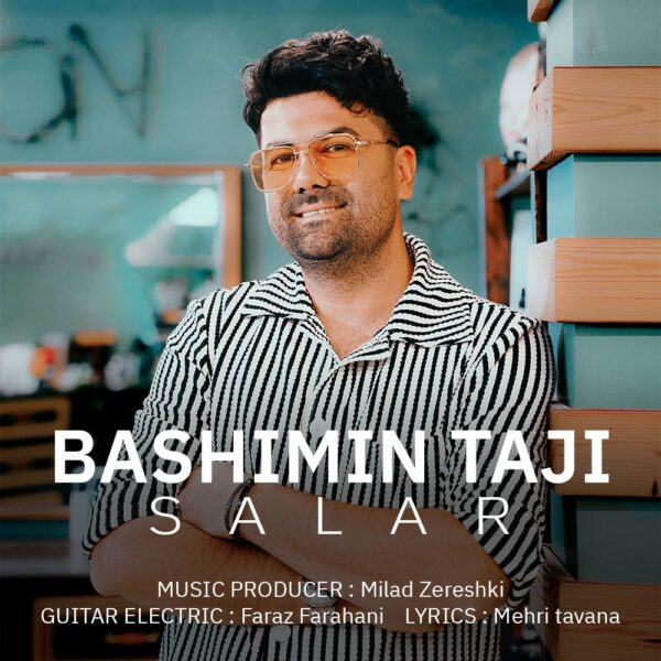 کاور آهنگ باشیمین تاجی از سالار موسوی