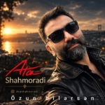 عطا شاهمرادی – اوزون بیلرسن